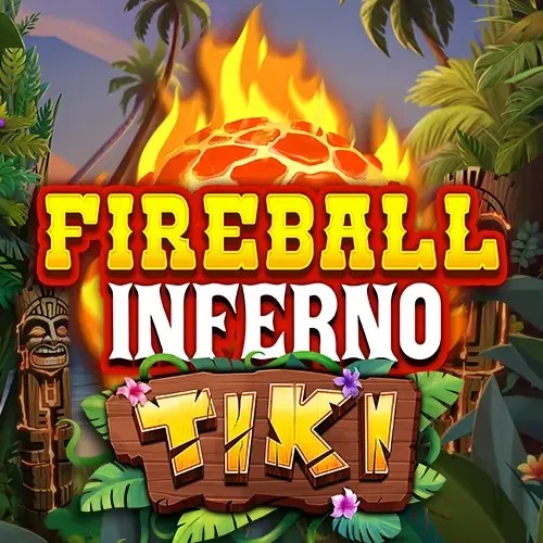 Fireball Inferno Tiki online slot from NetEnt – play at verywellcasinoo.co.uk